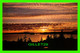 PRINCE RUPERT, BC - SUNSET OVER HARBOUR - TAYLORCHROME - WRATHALL'S - - Prince Rupert