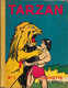 TARZAN N° 1 - Année: 1936 - Edition Originale - Auteur Edgar Rice Burroughs - Illustrateur H. Foster - Tarzan