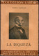 Edwin Cannan 1936 - La Riqueza Biblioteca De Iniciation Cultural - Literatuur