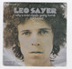 SP 45 TOURS LEO SAYER WHY IS EVERYBODY GOING HOME CHRYSALIS 61 55 016-B En 1973 - Disco, Pop