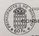 FISCAUX DE MONACO PAPIER TIMBRE 1962  BLASON 60 FR Usage Tardif D'un Papier De 1950  Filigrane LOUIS II - Fiscaux