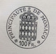 FISCAUX DE MONACO PAPIER TIMBRE 1957  BLASON 100 FR X 2   Filigrane RAINIER III - Fiscale Zegels