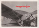 PHOTO ANCIENNE GRANDE MANOEUVRE DE L' ARMÉE DE AIR  CHARTRES 29 AOUT 1934 AVION DYLE ET BACALAN   ESCADRE 4e ESCADRILLE - Aviation
