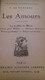 Les Amours Tome Second PIERRE DE RONSARD Alphonse Lemerre 1917 - Auteurs Français