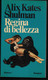 REGINA DI BELLEZZA - ALIX KATES SHULMAN - EDIZ. BOMPIANI 1976 - PAG. 293 - FORMATO 12X20,50 - USATO BUON STATO - Novelle, Racconti