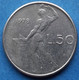 ITALY - 50 Lire 1978 R "Vulcan" KM#95.1 Republic (1946-2001) - Edelweiss Coins - Autres & Non Classés