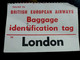 TICKET BAGAGE : BRITISH AIRWAYS _ IDENTIFICATION _ LONDRES - Étiquettes à Bagages