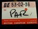 TICKET BAGAGE : BRITISH AIRWAYS _ IDENTIFICATION _ LONDRES - Aufklebschilder Und Gepäckbeschriftung