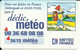 Carte " METEO FRANCE " Déclic Météo France ( Métropole & DOM -TOM ) & 5 Continents - Altri & Non Classificati