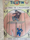 Delcampe - Livre Relié Des 51 Premiers Numéros/TILUTIN Le Petit Parisien/Georges CLAVIGNY/Mes Jolis Contes/Yrondy/1922       BD168 - Sonstige & Ohne Zuordnung