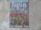 CP Salon Du Livre De Jeunesse Montreuil 1998 Couverture Bande Dessinée LAPIN N° 22 Carte Publicitaire - Comics