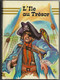 L'ÎLE AU TRESOR Par STEVENSON - Editions HEMMA - Bibliothèque De La Jeunesse