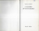 L'ULTIMO AVVENTURIERO - HAROLD ROBBINS - EDIZIONE RIZZOLI 1967 - PAG 683 - FORMATO 15X22,50X5 - USATO - Novelle, Racconti