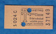 Ticket Ancien De Métro RATP  - S 024 C - 2ème Classe - T - Valable Pour 2 Voyages Succéssifs - 37149 - Paris - Ohne Zuordnung