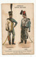 Chromo GUERIN-BOUTRON, Militaria , HUSSARD , 1800 Et 1830 , 2 Scans - Guérin-Boutron