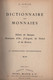 Dictionnaire Des Monnaies - Auduge - Banque Vasseur - 230 Pages - Frais De Port 5€ - Livres & Logiciels