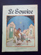 LE SOURIRE - 1914  - Georges DELAW - SAUVAYRE - DUDOUYT - Leonce BURRET - N° 1 - Other & Unclassified