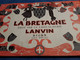 Album CHOCOLAT LANVIN  LA Bretagne  COMPLET - Albumes & Catálogos