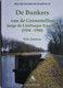 Boek BUNKER Grensstelling Kanaal Limburg 1940 Bocholt Herentals Briegden Neerharen Lanaken Neerpelt Overpelt Lommel - Guerra 1939-45