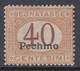 ITALY - PECHINO OFFICES - Tax N. 4 - SUPER CENTRATO  Cv. 130 Euro - GOMMA INTEGRA - MNH** - Pekin