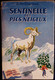 Éditions De L'Amitié / Collection " Heures Joyeuses " N° 43 - Sentinelle Des Pics Neigeux - H. Mc. Cracken  - ( 1954 ) . - Bibliotheque De L'Amitie
