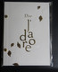 Bloc D'écriture Papier Publicitaire Sous Blister Parfum DIOR  J' ADORE Tranche Et Couverture Dorée à L'Or Fin - Sin Clasificación