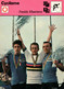 Fiche Sports: Cyclisme - Freddy Maertens, Champion Du Monde 1976 (avec Francesco Moser Et Tino Conti) - Sports