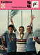 Fiche Sports: Cyclisme - Freddy Maertens, Champion Du Monde 1976 (avec Francesco Moser Et Tino Conti) - Sport