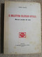 IL BOLLETTINO FILATELICO D'ITALIA MEZZO SECOLO DI VITA DI LUIGI PILONI ED. 1960 - Filatelia E Historia De Correos