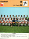 Fiche Sports: Football - L'Equipe Du FC Zurich, 8 Fois Champion De Suisse, Demi-Finaliste Coupe D'Europe 1964 Et 1677 - Deportes