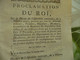 Proclamation Du Roi 14/10/1790 Régisseurs Contrôleurs Fermiers..... - Wetten & Decreten