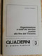 QUADERNI DI STORIA POSTALE N. 3 ORGANIZZAZIONE E COSTI DEL SERVIZIO POSTALE ALLA FINE DEL TRECENTO - Philatelie Und Postgeschichte