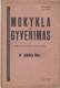 Magazine Lithuania Mokykla Ir Gyvenimas. 1931 / 5(86) - Magazines