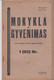 Magazine Lithuania Mokykla Ir Gyvenimas. 1931 / 1(82) - Magazines