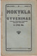 Magazine Lithuania Mokykla Ir Gyvenimas. 1930 / 3 (76) - Revistas & Periódicos