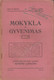 Magazine Lithuania Mokykla Ir Gyvenimas. 1923 / 7(29) - Revistas & Periódicos