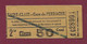 030121A - TICKET CHEMIN DE FER TRAM METRO - SAINT CLAIR GARE DE PERRACHE 2me Classe 50 Cmes CC28991 Pub L MUILLET Or - Europe