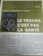 Accidents Du Travail/Sécurité : 2 Revues & 1 Encart : Suppl. 12 P. à Politique Hebdo (27/11/75) : Le Travail C’est Pas L - Medicina & Salud