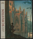 Le Livre De / The Book Of / Het Boek Van Schuiten (Casterrman 2004) ISBN 2-203-34319-2 - Andere & Zonder Classificatie