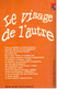 T. Tryon - Le Visage De L’autre - Livre De Poche Opta 7009 - Livre De Poche