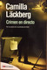 Crimen En Directo. Camilla Läckberg. Ed. Maeva-Embolsillo, 2011. (en Español). - Acción, Aventuras