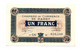 C.D.C. // NANCY // Emission Du 11 Novembre 1918 // Un Franc //  Filigrane Abeilles - Camera Di Commercio