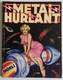 METAL HURLANT 36 - Montellier Cornillon Moebius Petillon Clerc Lob Hé Fèvres Sire Chaland BON ETAT - Métal Hurlant