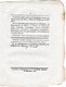 LOI - Relative Aux Diminutions à Faire Sur Les Secours Accordés Aux Ci-devant Employés Des Administrations Supprimées . - Décrets & Lois