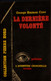Collection Pierre Nord / L'aventure Criminelle  N° 128 - La Dernière Volonté - G.H Coxe - ( 1962 ) . - Arthème Fayard - Autres