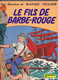 Le Fils De Barbe Rouge    De CHARLIER/HUBINON     DARGAUD - Barbe-Rouge