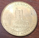 33 SAINT-ÉMILION L'ÉGLISE MDP 2017 MÉDAILLE SOUVENIR MONNAIE DE PARIS JETON TOURISTIQUE MEDALS COINS TOKENS - 2017