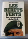 Livre : Les Bérets Verts,  Commandos De La CIA - Altri & Non Classificati