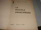 LIBRO "LA PICCOLA PRINCIPESSA " BURNETT -EDIZIONI AMZ 1963 - Novelle, Racconti