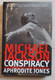 Livre En Anglais 2007 Mickael Jackson Conspiracy Aphrodite Jones Foreword By Tom Mesereaau Images Et Textes - 1950-Heden